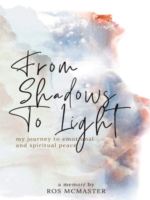 cover image of From Shadows to Light